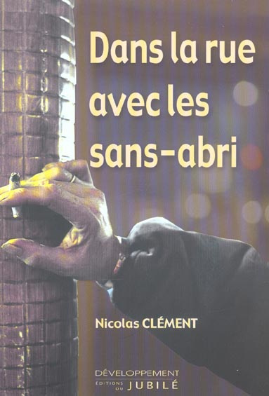 Dans la rue avec les sans-abri