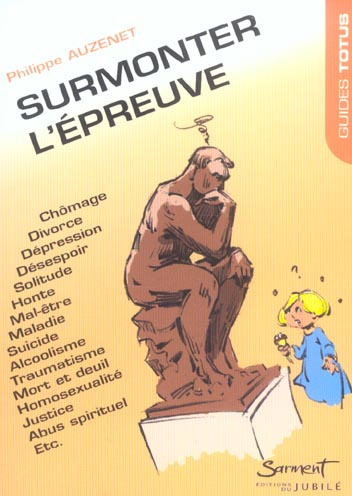 Surmonter l'épreuve