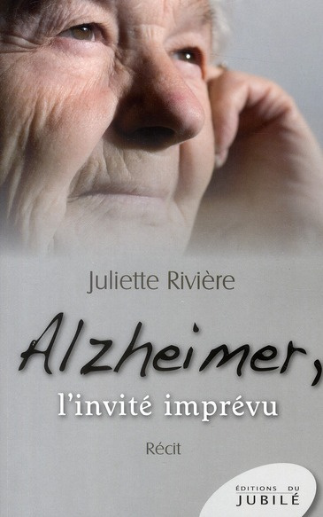ALZHEIMER L'INVITE IMPREVU