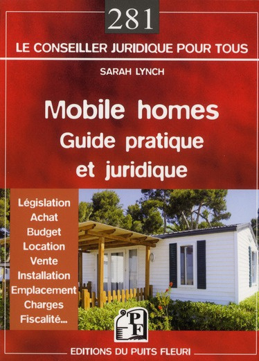 Mobile homes. Guide pratique, juridique et fiscal
