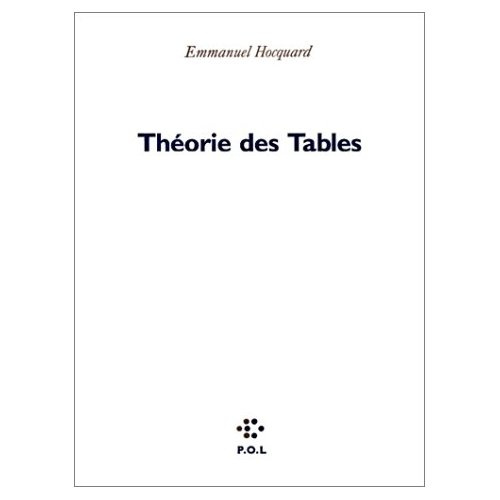 Théorie des tables. Suivie de Un malaise grammatical