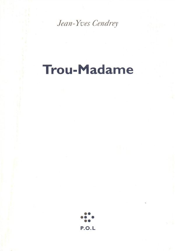 Trou-Madame. suivi de Une journée de ma vie d'athlète