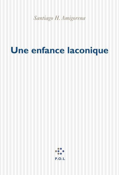 Une enfance laconique Tome 1