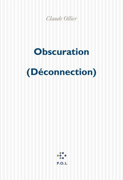 OBSCURATION. Déconnection