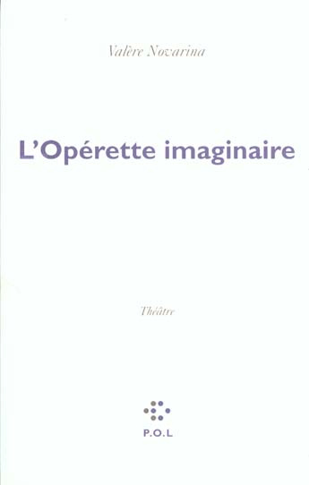 L'opérette imaginaire. Théâtre, [Brest, Théâtre du Quartz, 21 septembre 1998