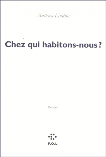 Chez qui habitons-nous ?