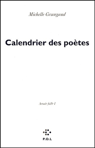 Calendrier des poètes. Année folle I