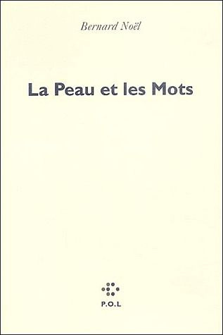 La Peau et les Mots