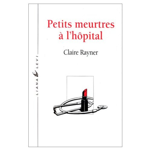 Petits meurtres à l'hôpital