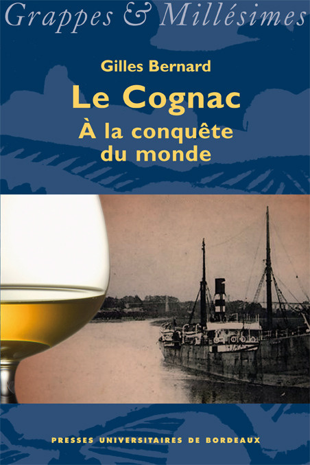 Cognac. A la conquête du monde