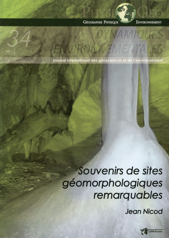 Dynamiques environnementales N° 34/2014 : Souvenirs de sites géomorphologiques remarquables