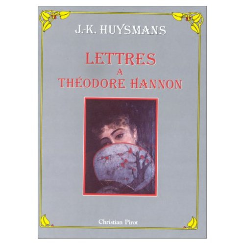 Lettres à Théodore Hannon. 1876-1886