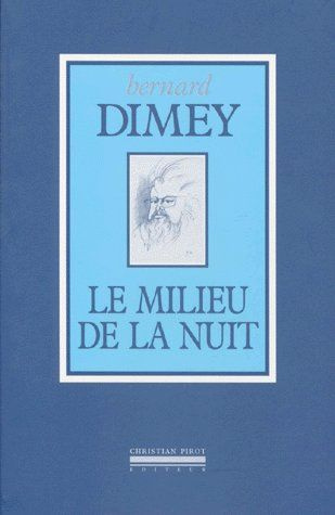 Le milieu de la nuit