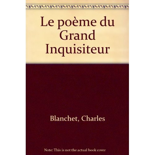 Le poème du Grand Inquisiteur