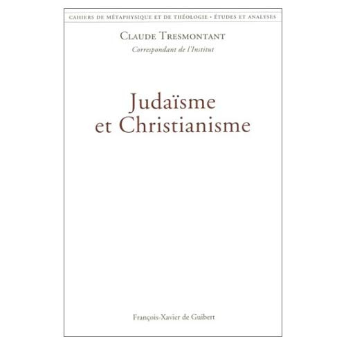 JUDAISME ET CHRISTIANISME
