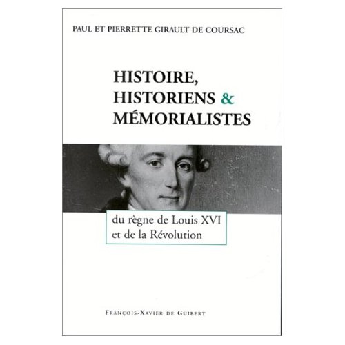 Histoire, historiens et mémorialistes
