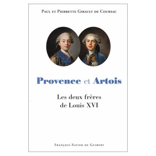 PROVENCE ET ARTOIS. Les deux frères de Louis XVI