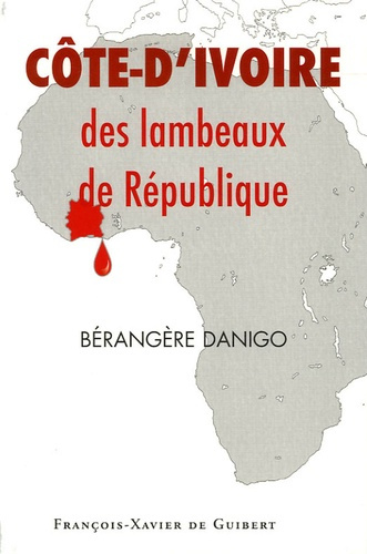 Côte d'Ivoire : des lambeaux de République