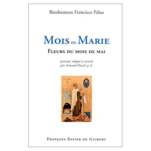 Mois de Marie. Fleurs du mois de Mai