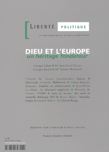 Liberté politique N° 21 Novembre/Décembre 2002 : Dieu et l'Europe