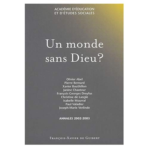 Un monde sans Dieu ?