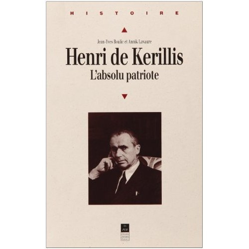 Henri de Kerillis (1889-1958). L'absolu patriote
