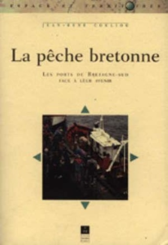 La pêche bretonne. Les ports de Bretagne-Sud face à leur avenir