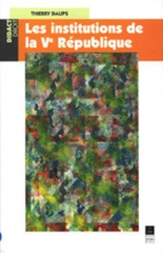 Les institutions de la Ve République