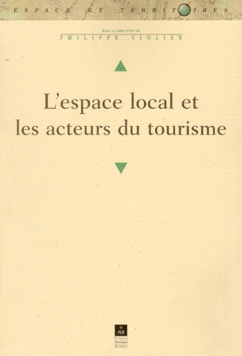 L'espace local et les acteurs du tourisme