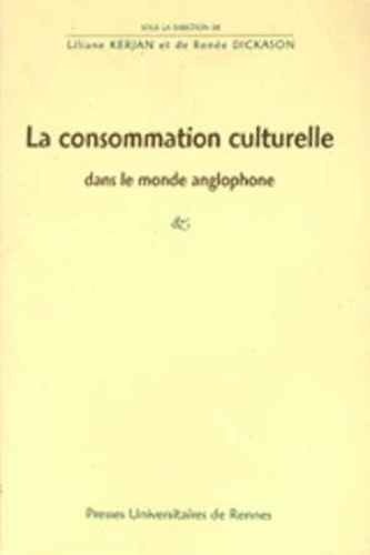 La consommation culturelle dans le monde anglophone