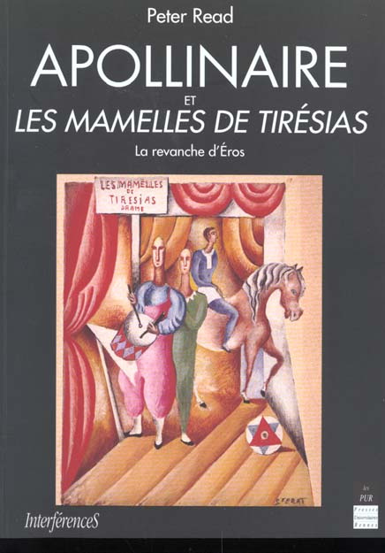 Apollinaire et les mamelles de Tirésias. La revanche d'Eros