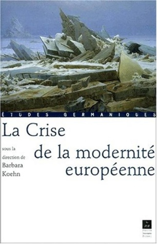 La crise de la modernité européenne