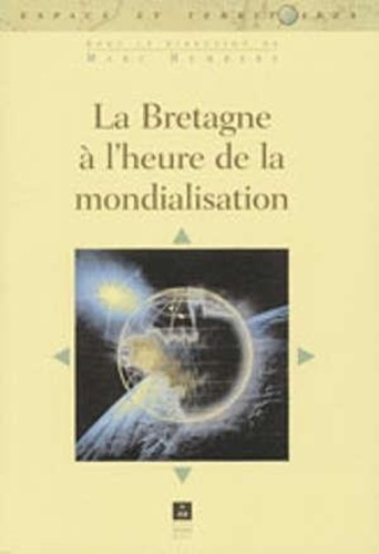 LA BRETAGNE A L'HEURE DE LA MONDIALISATION