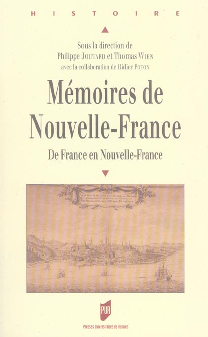 Mémoires de Nouvelle-France. De France en Nouvelle-France