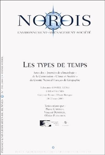 Norois N° 191 : Les types de temps. Actes des "Journées de climatologie" de la Commission "Climat et
