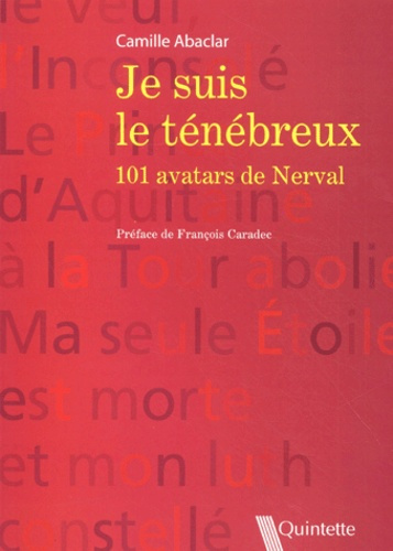 JE SUIS LE TENEBREUX