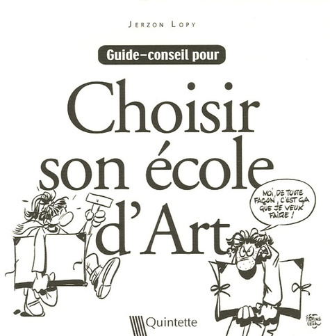 CHOISIR SON ECOLE D'ART