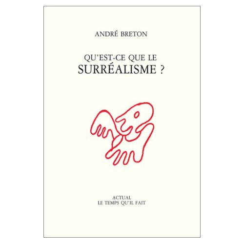 Qu'est-ce que le surréalisme ?