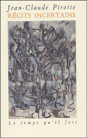 Récits incertains