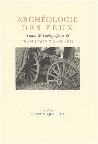 Archéologie des feux