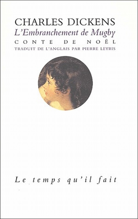 L'embranchement de Mugby. Conte de Noël