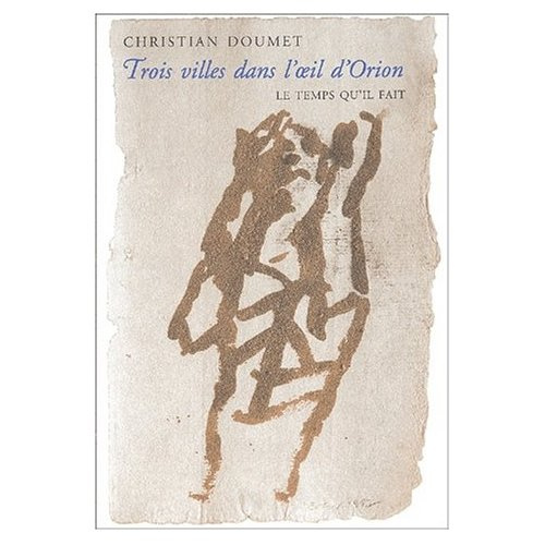 Trois villes dans l'oeil d'Orion