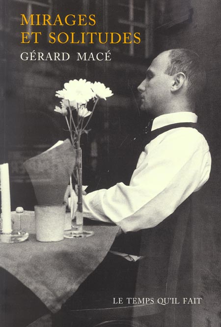MIRAGES ET SOLITUDES