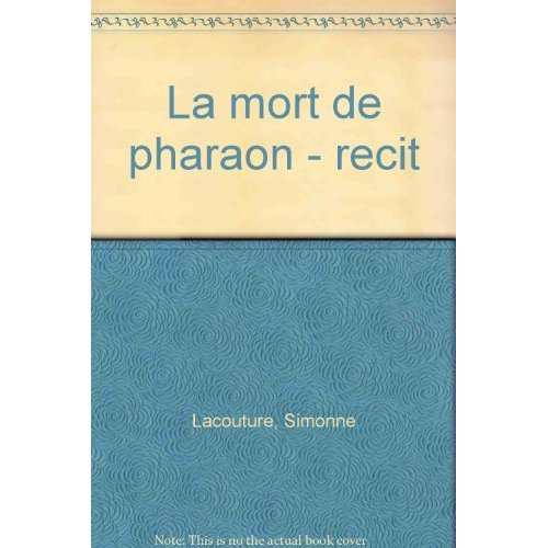LA MORT DE PHARAON