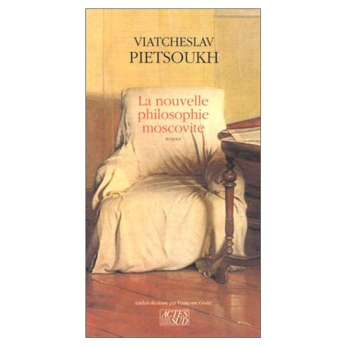 La nouvelle philosophie moscovite