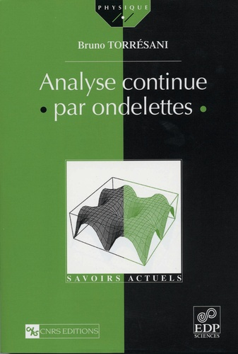 ANALYSE CONTINUE PAR ONDELETTES