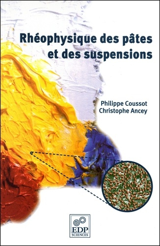 RHEOPHYSIQUE DES PATES ET DES SUSPENSIONS