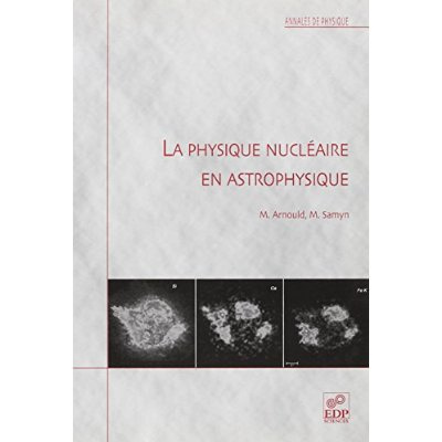 PHYSIQUE NUCLEAIRE EN ASTROPHYSIQUE