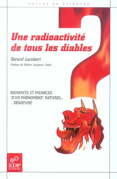 RADIOACTIVITE DE TOUS LES DIABLES-BIENFAITS ET MENACES