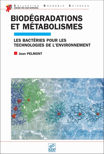 BIODEGRADATION ET METABOLISMES